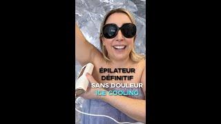 ÉPILATEUR À LUMIÈRE PULSÉE **SANS DOULEUR** AVEC LE "ICE COOLING" !