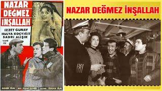 Nazar Değmez İnşallah | Hülya Koçyiğit İzzet Günay | Yeşilçam Filmi Full İzle