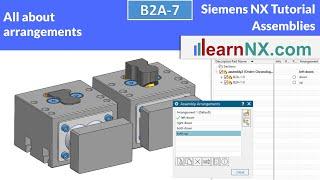 Siemens NX Tutorial | All about arrangements