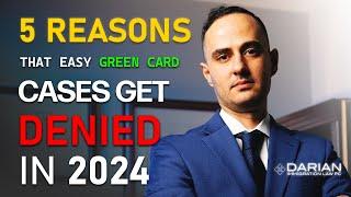5 reasons marriage Green Cards get denied in 2024