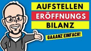 Buchführung - Buchen auf Bestandskonten Teil 1 - Eröffnungsbilanz erstellen