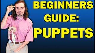 How To Perform With Puppets! A Beginners Guide To Puppeteering and Puppetry