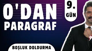 0'dan Paragraf Kampı | 9.GÜN | Boşluk Doldurma