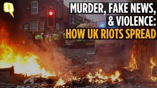 How Fake News Led to Widespread Riots in the UK | Explained | The Quint