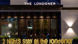 THE LONDONER HOTEL 2 NIGHT STAY