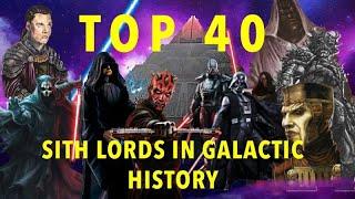 Star Wars The Top 40 Most Powerful Sith of all Time || (Outdated list)