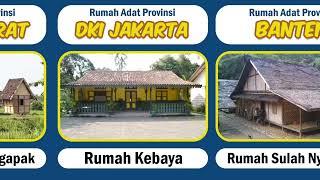 Rumah Adat 34 Provinsi di Indonesia | Traditional Houses from 34 Provinces of Indonesia