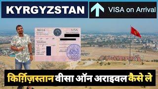 Kyrgyzstan Visa On Arrival Indian Passport Holder's How To Apply Kyrgyzstan E visa Online