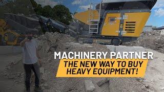 Machinery Partner: The new way to buy heavy equipment!