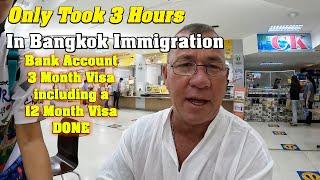 15 Month Thai Non-0 Visa in Less Than 3 Hours. Bangkok immigration