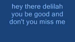 hey there delilah.wmv