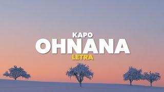 Kapo – Ohnana (Letra)