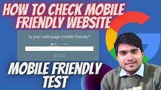 How to check mobile friendly website | Is your web page mobile-friendly? | Mobile Friendly Website