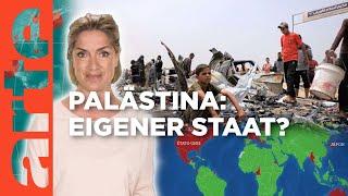 Palästina – ein eigener Staat? | Mit offenen Karten - Im Fokus | ARTE