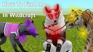 How To find Me In Wildcraft) (The Real Me) :) (2022 outdated)