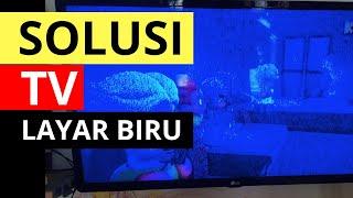 Memperbaiki Tv LG Layar Biru - 32LF520A