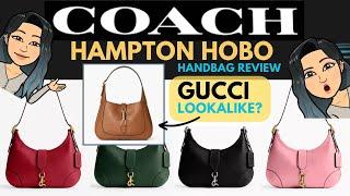 COACH HAMPTON HOBO  BAG REVIEW  COACH HAMPTON BAG COACH SHOPPING COACH BAG REVIEW GUCCI JACKIE