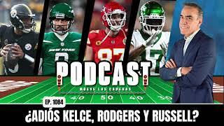 Todo apunta al Adiós de Russell Wilson en Steelers y de Aaron Rodgers en NYJets; Kelce, ¿se Retira?