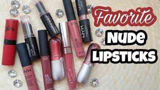 MY TOP 10 FAVORITE NUDE LIPSTICKS OF ALL TIME || Swatches & Review