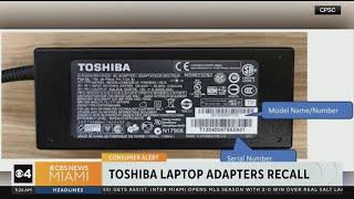 Toshiba laptop A/C power adapters recalled due to fire hazard