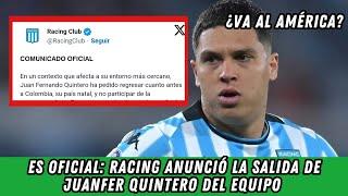 ES OFICIAL: Racing anunció la SALIDA de Juan Fernando Quintero del equipo