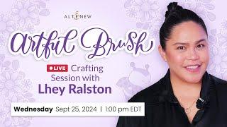 LIVE! Artful Brush with Lhey | Transform Your Crafting with Brush Lettering!