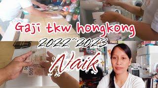 Gaji tkw hongkong 2022- 2023 Naik ⁉️