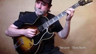 Tim Lerch - T. Bone Shuffle 1952 ES 175 (Transcriptions Now Available)