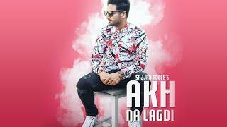 Akh na Lagdi (Full Video) Sajjan Adeeb | Mista Baaj | Superboys Productions