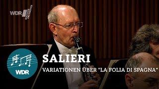 Антонио Сальери - 26 вариаций на тему "Фолия ди Спанья" | Райнхард Гебель |Симфонический оркестр WDR