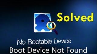 How to fix No Bootable Device (Step by Step)
