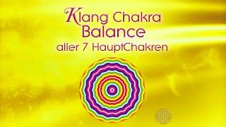 Sayama Klang Chakra Balance der 7 HauptChakren ~ Antike Tibetische Klangschalen & Kristall~Klänge
