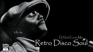 Classic Soul, Funk and Disco Remixes Party Mix # 126 -Dj Noel Leon