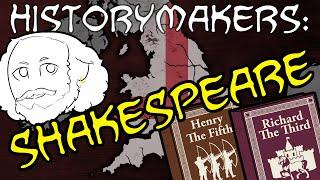 History-Makers: Shakespeare