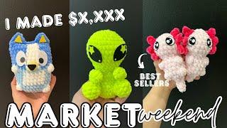 HUGE 2 DAY MARKET - BEST SELLERS, TIPS, HOW MUCH MONEY I MADE $$$$