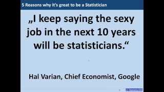 5 Reasons why it's great to be a Statistician