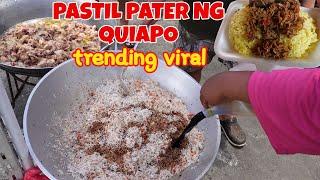 PASTIL PATER  ANG TRENDING VIRAL STREETFOOD NG QUIAPO MANILA SULIT AT MASARAP TALAGA KAIN NA