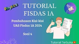 soal 4 | Kisi-kisi UAS Fisdas 1A 2024