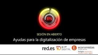 Ayudas para la digitalización de empresas (Kit digital)