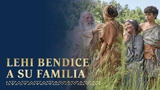 Lehi da a su familia una bendición final | 2 Nefi 1–4