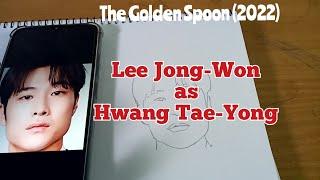 How to Draw and Coloring Lee Jong-Won as Hwang Tae-Yong in "The Golden Spoon"Kdrama