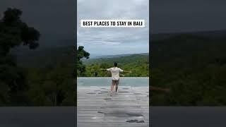 Best Places To Stay in Bali