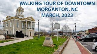 Morganton, NC Downtown Walking Tour - March 2023