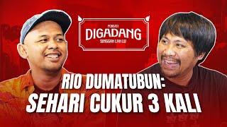 #DIGADANG - RIO DUMATUBUN "INSECURE KALO DIKOMEN PENAMPILAN"