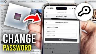 How To Change Roblox Password (Even If You Forgot It) - Full Guide