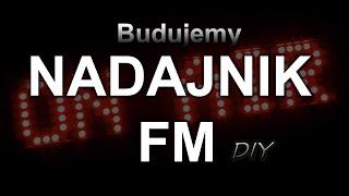 Budujemy nadajnik FM [RS Elektronika] #70