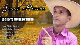 Lo Siento Mujer Lo Siento - Josué Rivero (Audio Oficial)