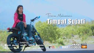 TIMPAL SUJATI - Trisna Maharani ( Official Music Video )