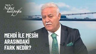 Mehdi kimdir, Ne zaman gelecek ? - Nihat Hatipoğlu ile Kur'an ve Sünnet 30 Eylül 2022