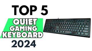 Top 5 Best Quiet Gaming keyboards of 2024 [don’t buy one before watching this]